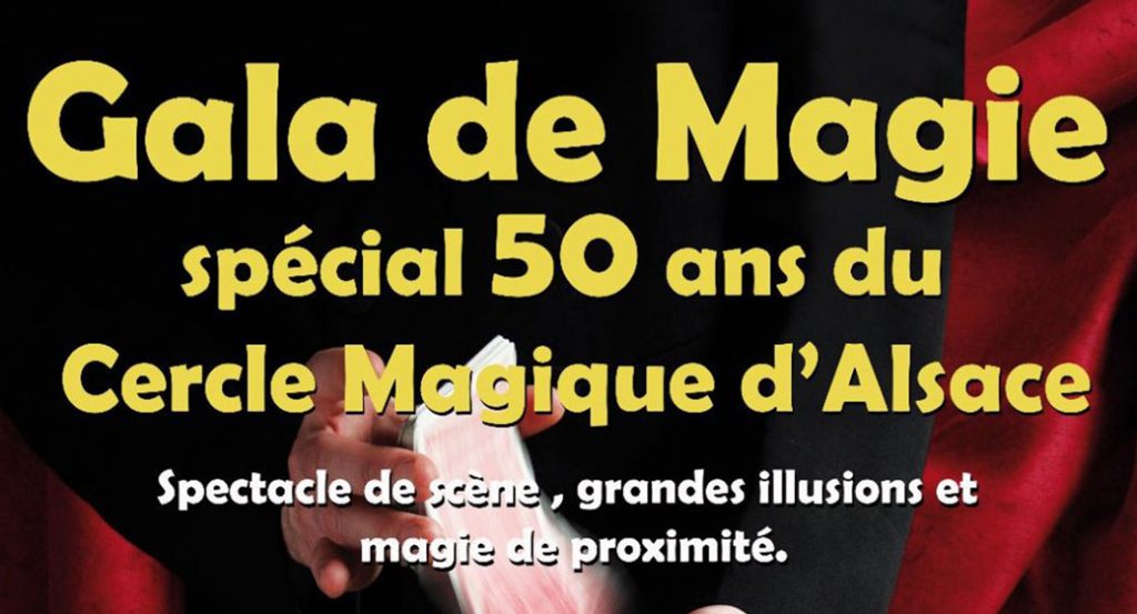 Billetterie en ligne pour le gala de magie proposé pour fêter les 50 ans du Cercle Magique d'Alsace